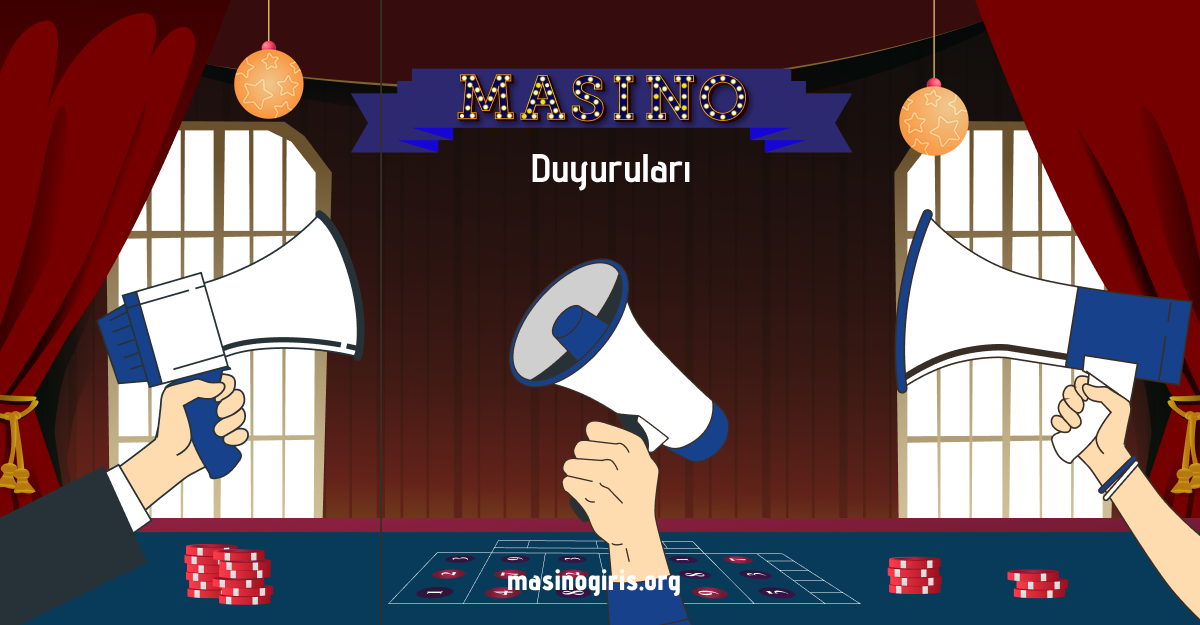 Masino duyuruları ve en son bilgilendirmeler hakkında bilgi veren yüksek çözünürlüklü görsel.